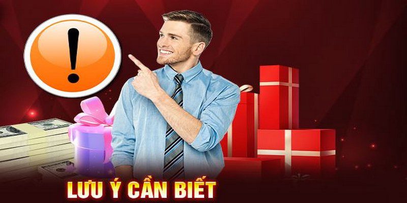 Khuyến Mãi 33Win - 5+ Hoạt Động Tặng Thưởng Giá Trị Khủng Có một số lưu ý cần thiết để nhận ưu đãi thuận lợi